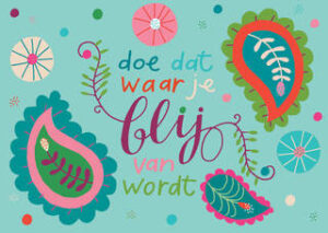 Doe dat waar je blij van wordt  10x1 stu