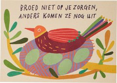 Kaart broed niet op je zorgen  10x1 stuk